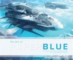 Sztuka papierowego błękitu - The Art of Paperblue