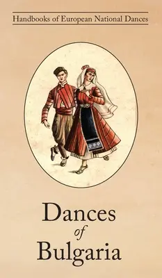 Tańce Bułgarii - Dances of Bulgaria