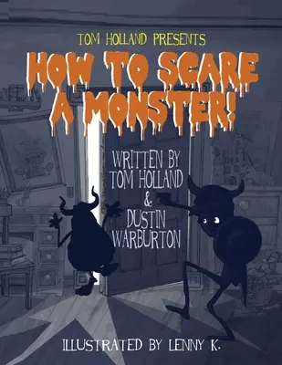 Jak przestraszyć potwora - How to Scare a Monster