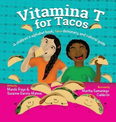 Vitamina T dla Tacos - Vitamina T For Tacos