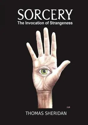 Sorcery: Inwokacja dziwności - Sorcery: The Invocation of Strangeness