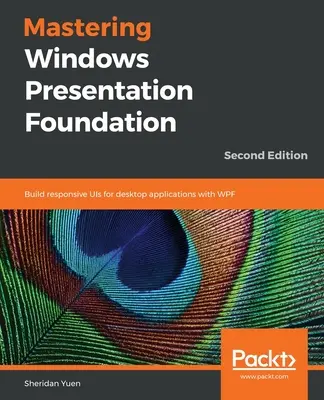 Opanowanie Windows Presentation Foundation - Mastering Windows Presentation Foundation
