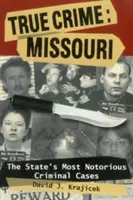 Prawdziwa zbrodnia: Missouri: The Statpb - True Crime: Missouri: The Statpb