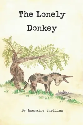 Samotny osioł - The Lonely Donkey