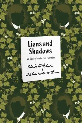 Lwy i cienie: Edukacja w latach dwudziestych - Lions and Shadows: An Education in the Twenties