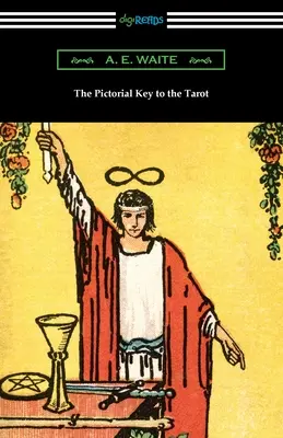 Obrazkowy klucz do tarota - The Pictorial Key to the Tarot