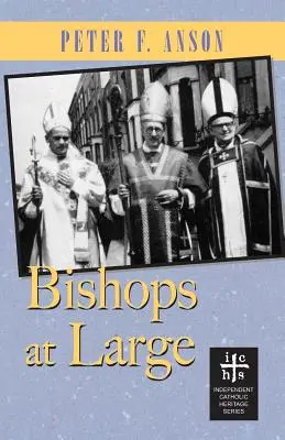 Biskupi na wolności - Bishops at Large