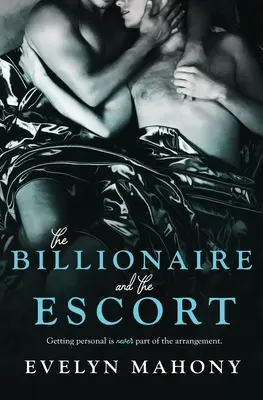 Miliarder i eskorta - The Billionaire and the Escort