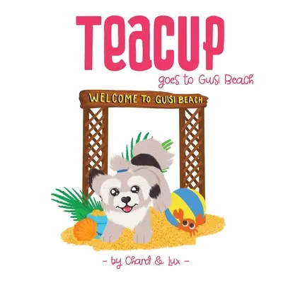 Teacup jedzie na plażę Guisi - Teacup goes to Guisi Beach