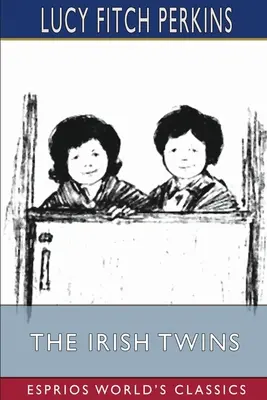 Irlandzkie bliźnięta (Esprios Classics) - The Irish Twins (Esprios Classics)