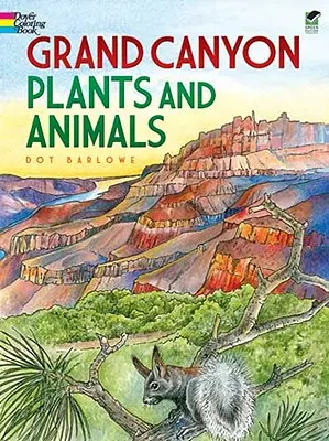 Kolorowanka Rośliny i zwierzęta Wielkiego Kanionu - Grand Canyon Plants and Animals Coloring Book