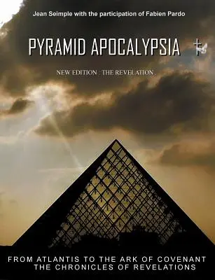 Piramida Apokalipsy: Objawienia - Pyramid Apocalypsia: The revelations