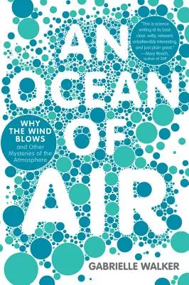 Ocean powietrza: Dlaczego wieje wiatr i inne tajemnice atmosfery - An Ocean of Air: Why the Wind Blows and Other Mysteries of the Atmosphere