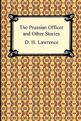 Pruski oficer i inne opowiadania - The Prussian Officer and Other Stories