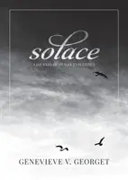 Solace: Dziennik ludzkiego doświadczenia - Solace: A Journal of Human Experience