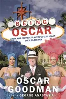 Być Oscarem: Od prawnika mafii do burmistrza Las Vegas - Being Oscar: From Mob Lawyer to Mayor of Las Vegas