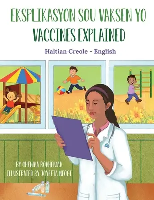 Szczepionki wyjaśnione (kreolski haitański-angielski): Eksplikasyon sou Vaksen yo - Vaccines Explained (Haitian Creole-English): Eksplikasyon sou Vaksen yo