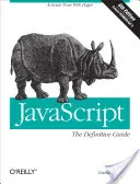 Javascript: The Definitive Guide: Aktywuj swoje strony internetowe - Javascript: The Definitive Guide: Activate Your Web Pages