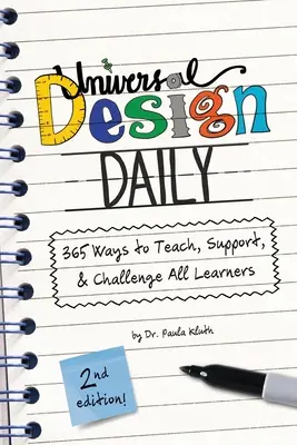 Universal Design Daily: 365 sposobów nauczania, wspierania i stawiania wyzwań wszystkim uczniom - Universal Design Daily: 365 Ways to Teach, Support, & Challenge All Learners