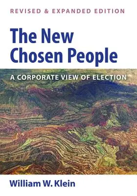 Nowy naród wybrany, wydanie poprawione i rozszerzone - The New Chosen People, Revised and Expanded Edition