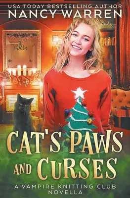 Kocie łapy i klątwy: Paranormal cozy mystery holiday whodunnit - Cat's Paws and Curses: A paranormal cozy mystery holiday whodunnit