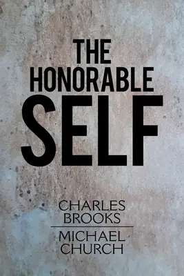 Honorowe ja - The Honorable Self