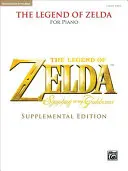 The Legend of Zelda Symphony of the Goddesses (wydanie uzupełnione): Solówki na fortepian - The Legend of Zelda Symphony of the Goddesses (Supplemental Edition): Piano Solos