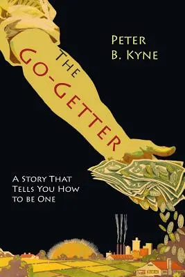 The Go-Getter: Historia, która mówi, jak nim być - The Go-Getter: A Story That Tells You How To Be One