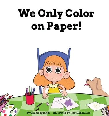 Kolorujemy tylko na papierze! - We Only Color on Paper!