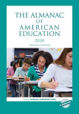 Almanach edukacji amerykańskiej 2020, wydanie dwunaste - The Almanac of American Education 2020, Twelfth Edition