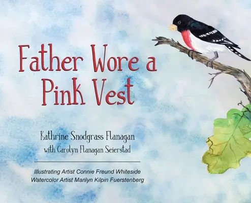 Ojciec nosił różową kamizelkę - Father Wore a Pink Vest