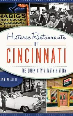 Historyczne restauracje Cincinnati: Smaczna historia Queen City - Historic Restaurants of Cincinnati: The Queen City's Tasty History