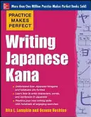 Pisanie japońskiego kana - Writing Japanese Kana