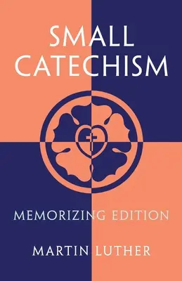 Mały katechizm: Edycja do zapamiętywania - Small Catechism: Memorizing Edition