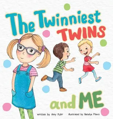 Bliźniaki i ja - The Twinniest Twins and Me