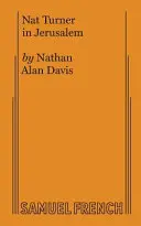 Nat Turner w Jerozolimie - Nat Turner in Jerusalem