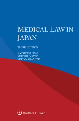 Prawo medyczne w Japonii - Medical Law in Japan