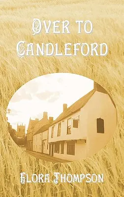 Do Candleford - Over to Candleford