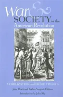 Wojna i społeczeństwo podczas rewolucji amerykańskiej - War and Society in the American Revolution