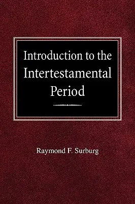 Wprowadzenie do okresu międzytestamentowego - Introduction to the Intertestamental Period