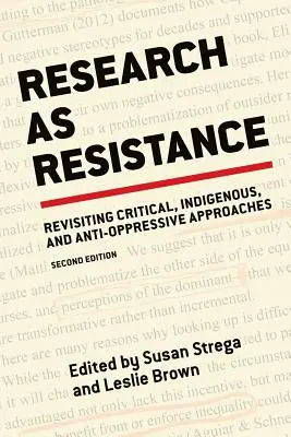 Badania jako opór, wydanie 2 - Research as Resistance, 2nd Edition