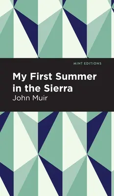 Moje pierwsze lato w Sierra - My First Summer in the Sierra