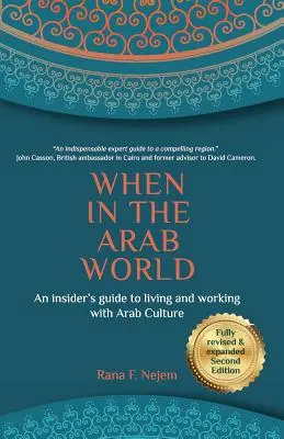 Kiedy w świecie arabskim: Przewodnik po życiu i pracy z kulturą arabską - When in the Arab World: An insider's guide to living and working with Arab culture