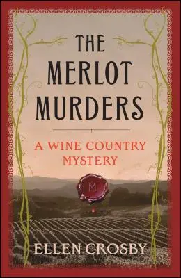 The Merlot Murders: Tajemnica kraju winiarskiego - The Merlot Murders: A Wine Country Mystery