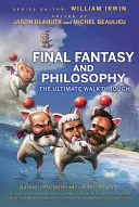 Filozofia Final Fantasy - Final Fantasy Philosophy