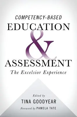 Edukacja i ocena oparta na kompetencjach: Doświadczenie Excelsior - Competency-based Education and Assessment: The Excelsior Experience