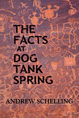 Fakty w Dog Tank Spring - The Facts at Dog Tank Spring