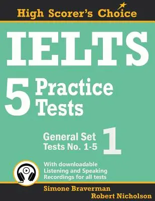 IELTS 5 Practice Tests, General Set 1: Testy nr 1-5