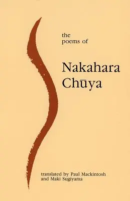 Wiersze Nakahary Chuyi - The Poems of Nakahara Chuya