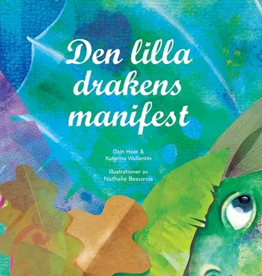 Den lilla drakens manifest (szwedzki) - Den lilla drakens manifest (Swedish)